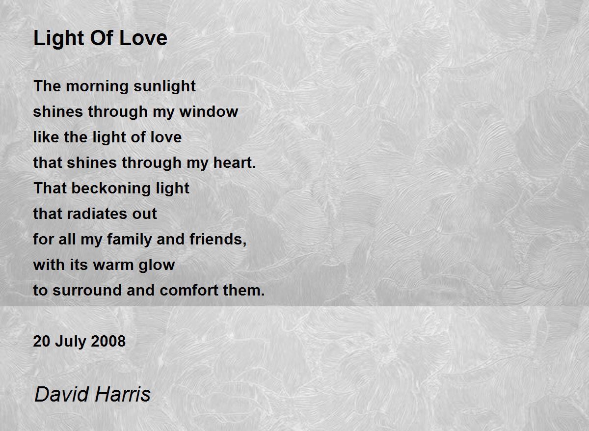 Light Of Love Poem By David Harris