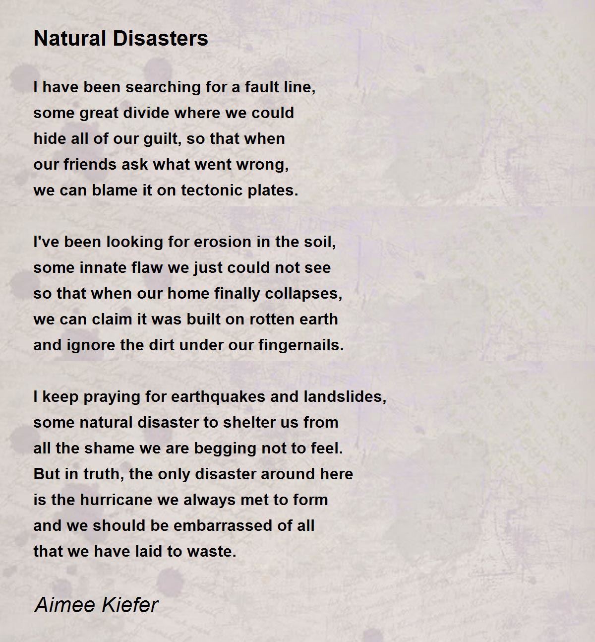 Natural Disasters Poem By Aimee Kiefer