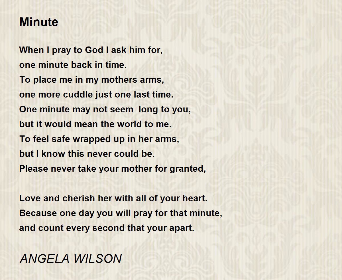 Minute Poem By Angela Wilson