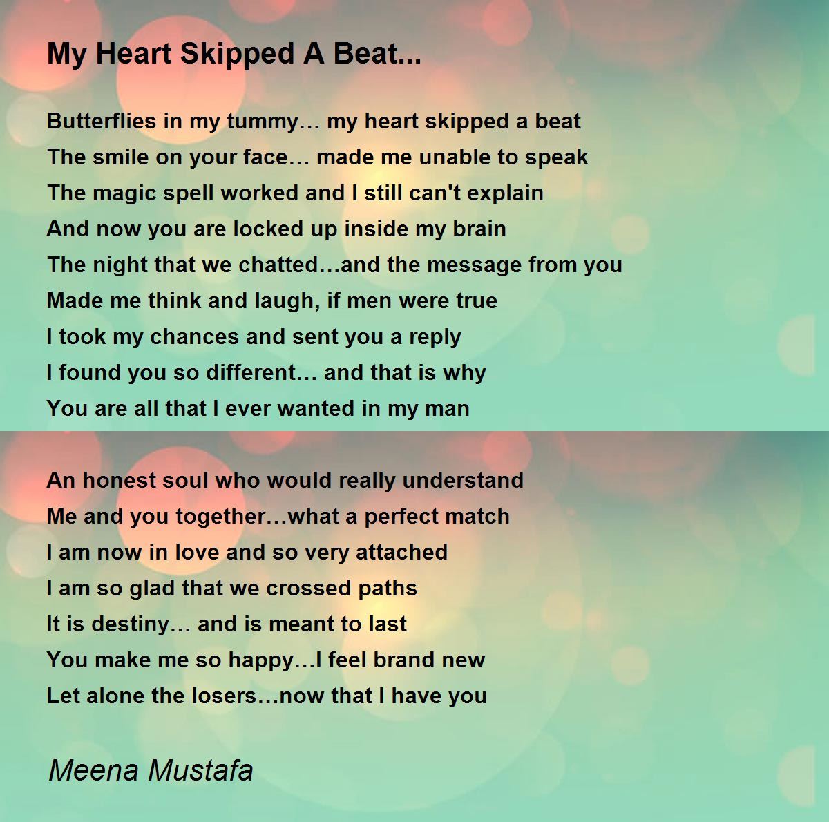 My Heart Skipped A Beat... - My Skipped A Beat... Poem by Meena