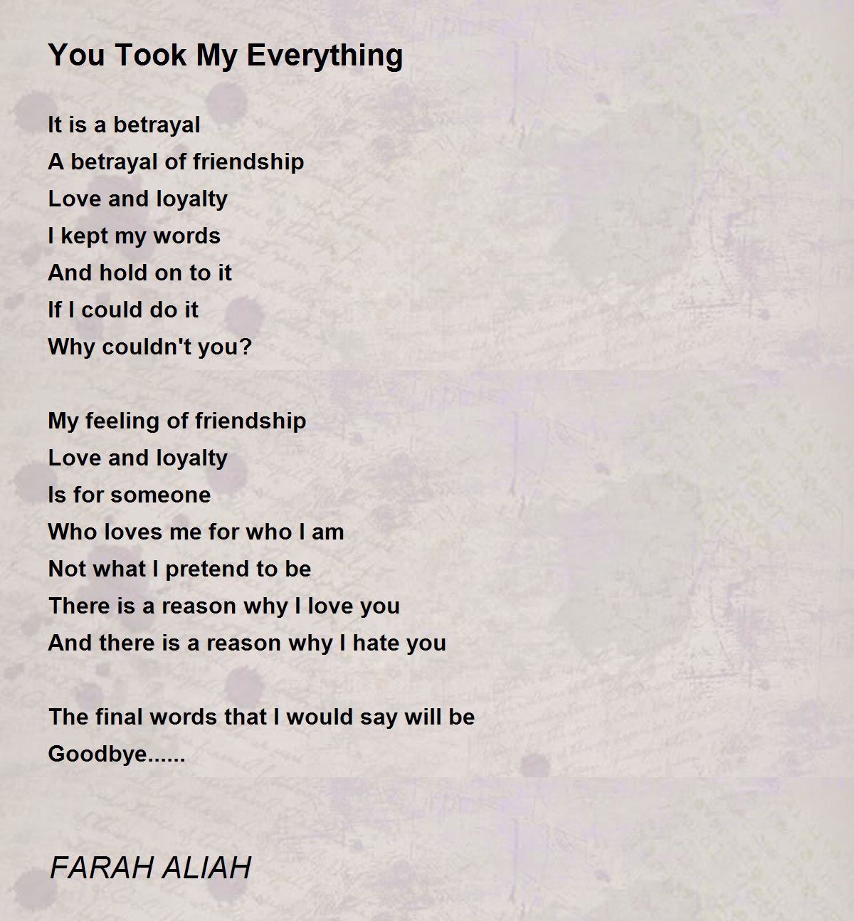 You Took My Everything - You Took My Everything Poem by FARAH ALIAH