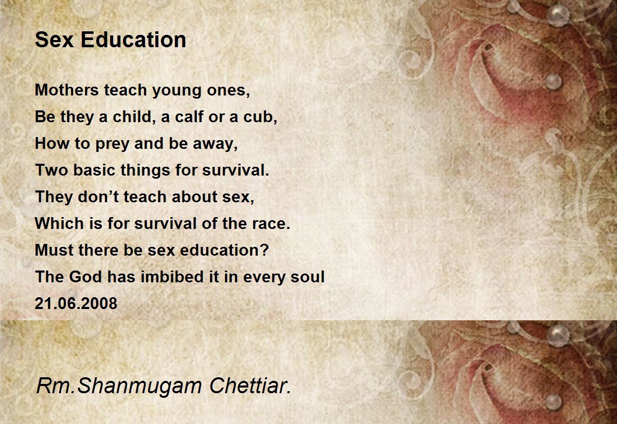 Sex Education - Sex Education Poem by Rm. Shanmugam Chettiar