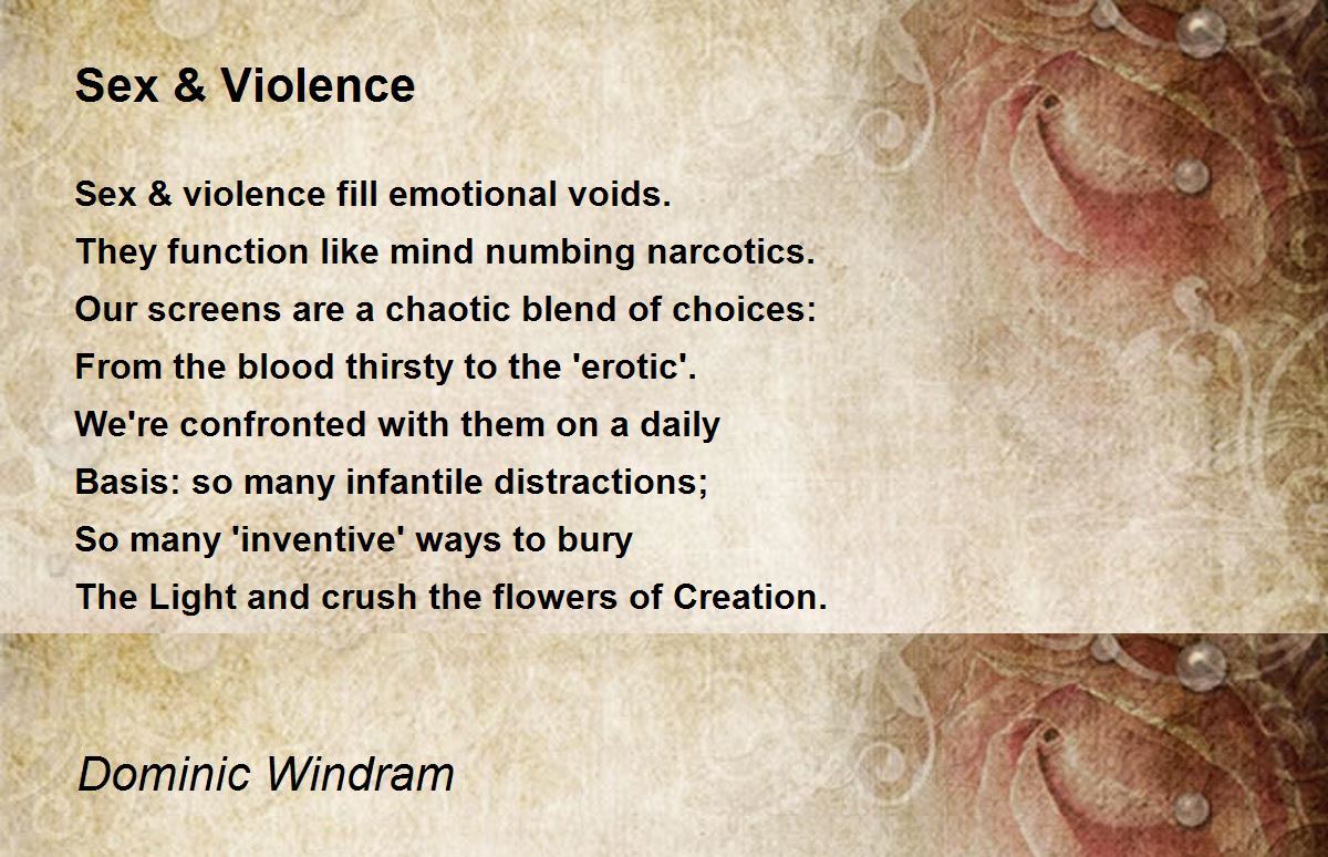 Sex & Violence - Sex & Violence Poem by DM W