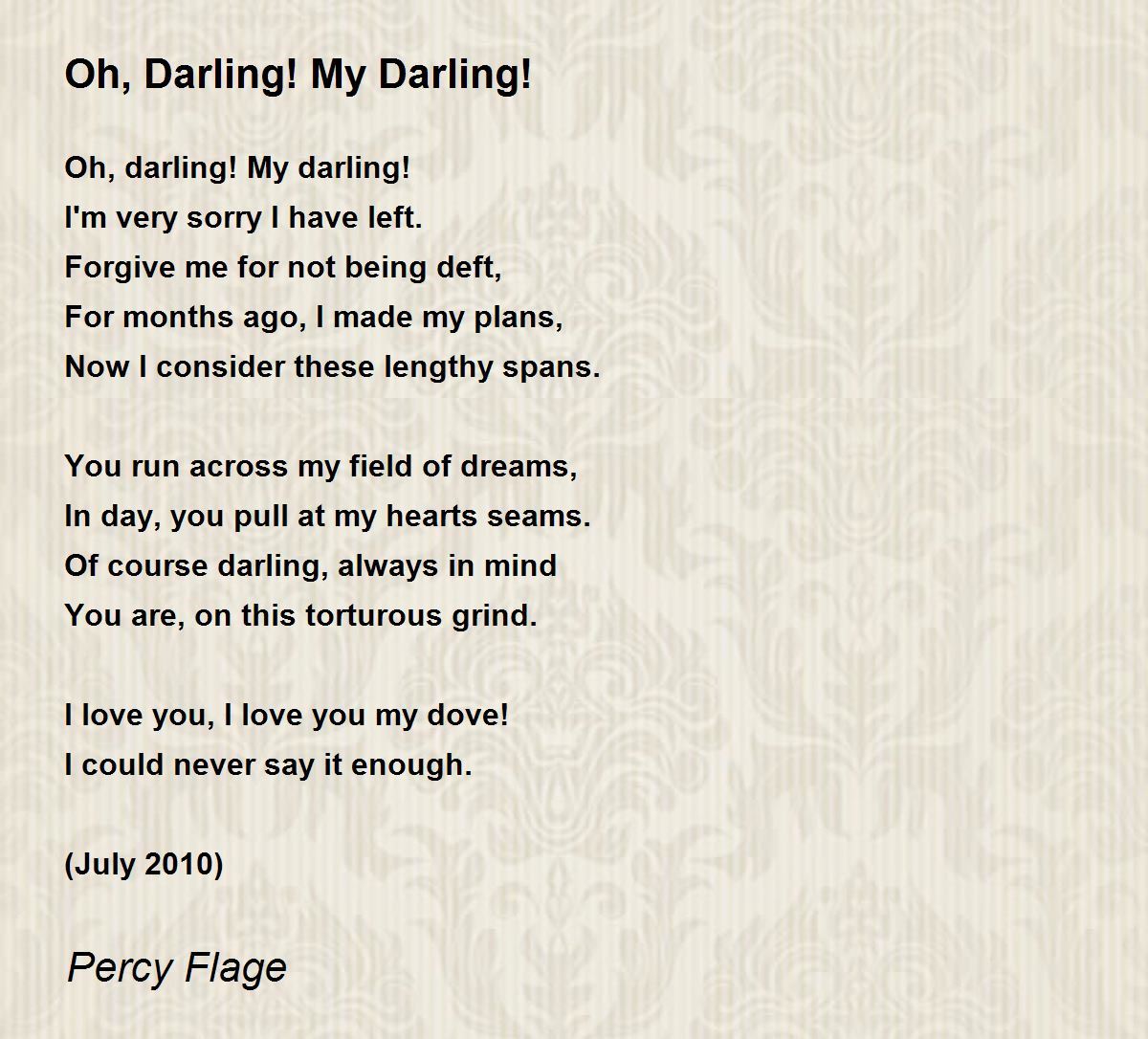 Oh, Darling! My Darling! - Oh, Darling! My Darling! Poem by Percy ...
