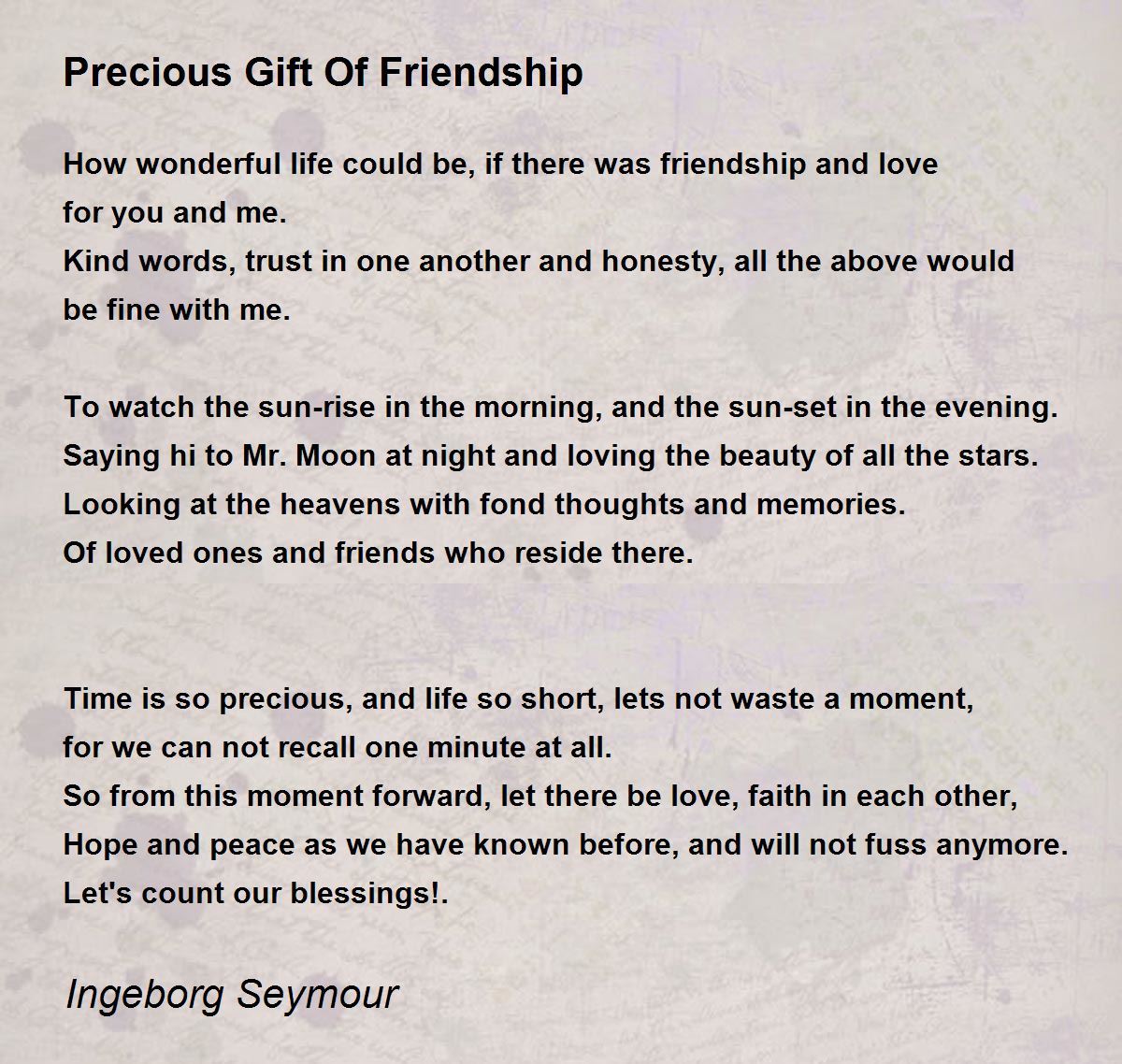 Precious Gift Of Friendship  Precious Gift Of Friendship Poem by Ingeborg  Seymour