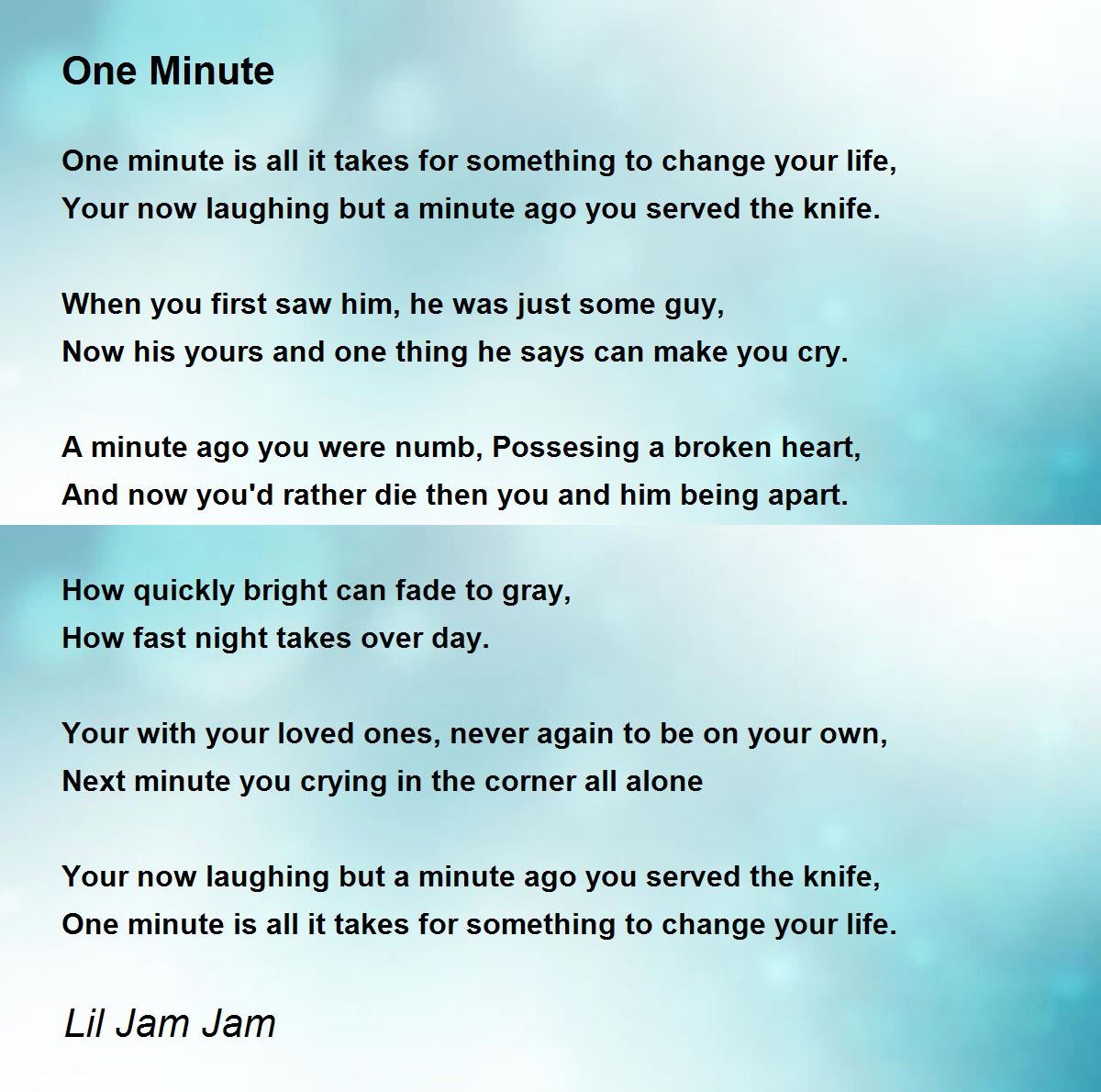 One Minute Poem By Lil Jam