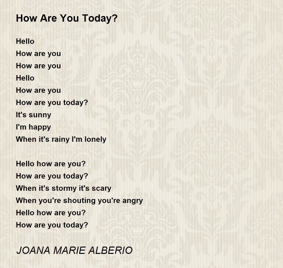 How Are You Today? (tradução) - Instant Poetry - VAGALUME