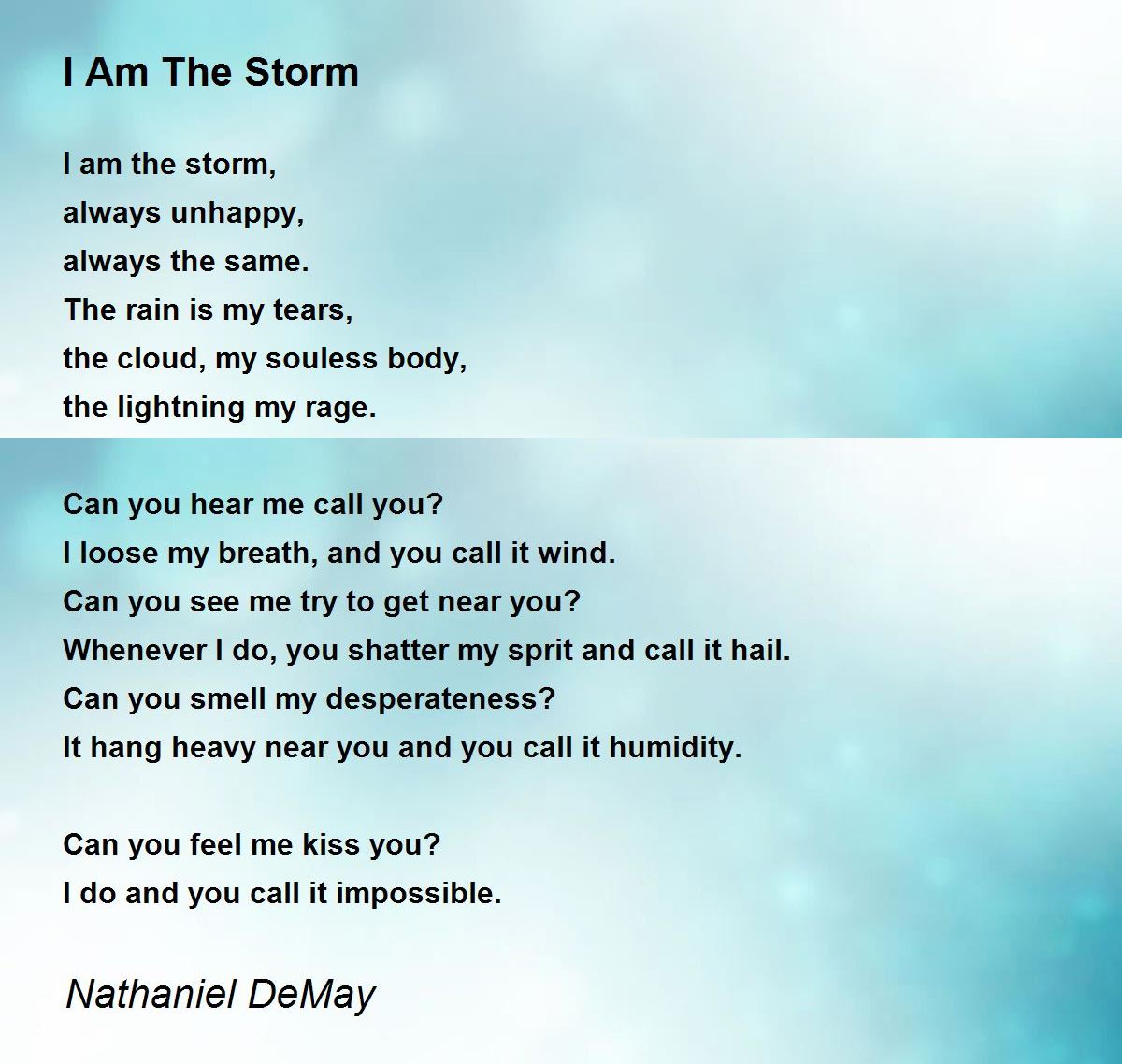 I Am The Storm - I Am The Storm Poem by Nathaniel DeMay