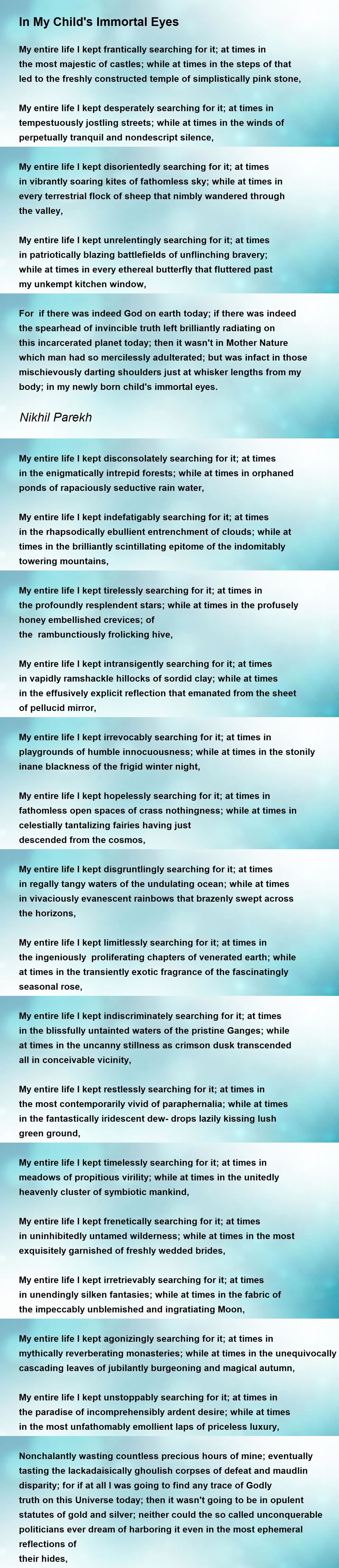 In My Child's Immortal Eyes - In My Child's Immortal Eyes Poem by Nikhil  Parekh