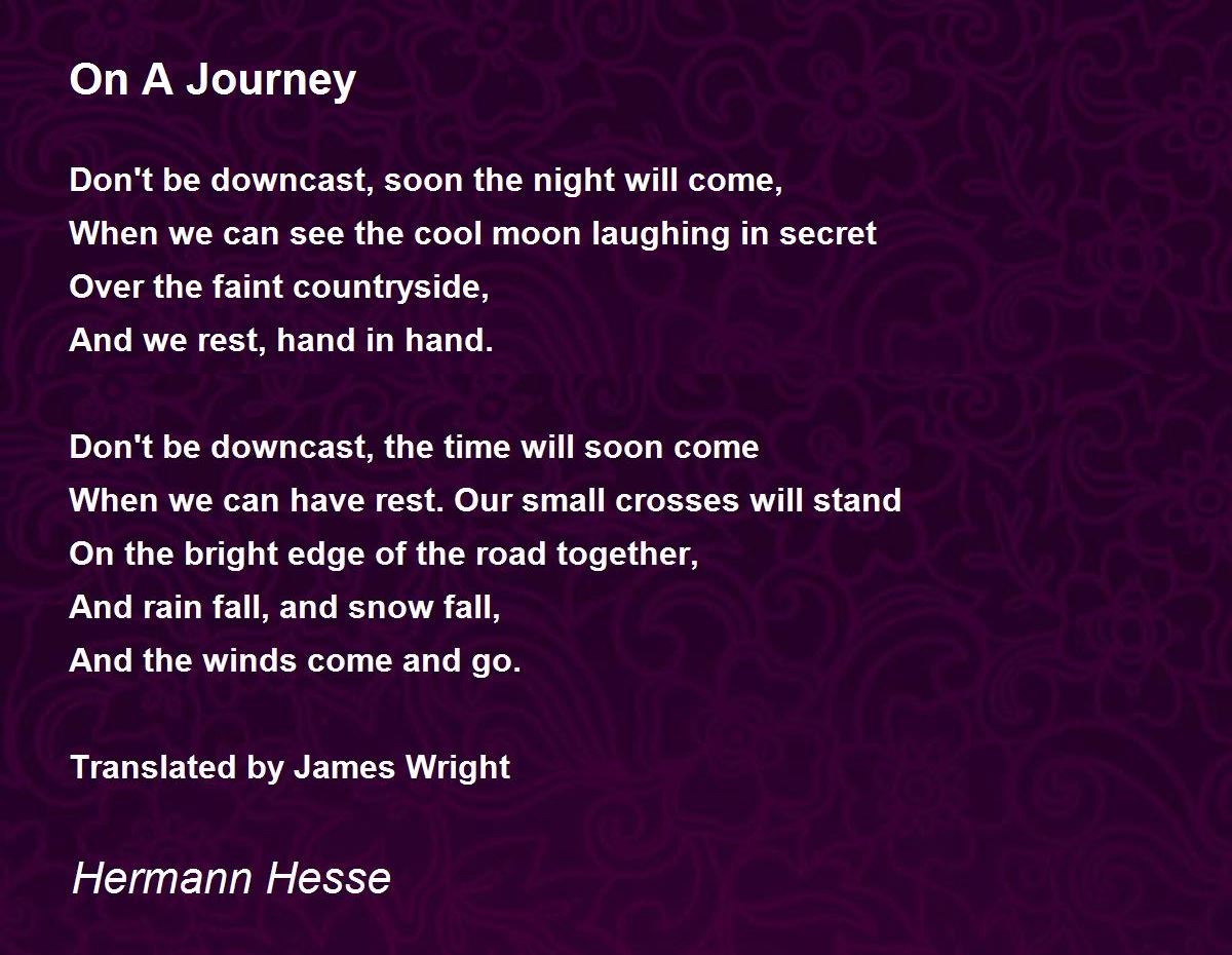 On A Journey Poem By Hermann Hesse