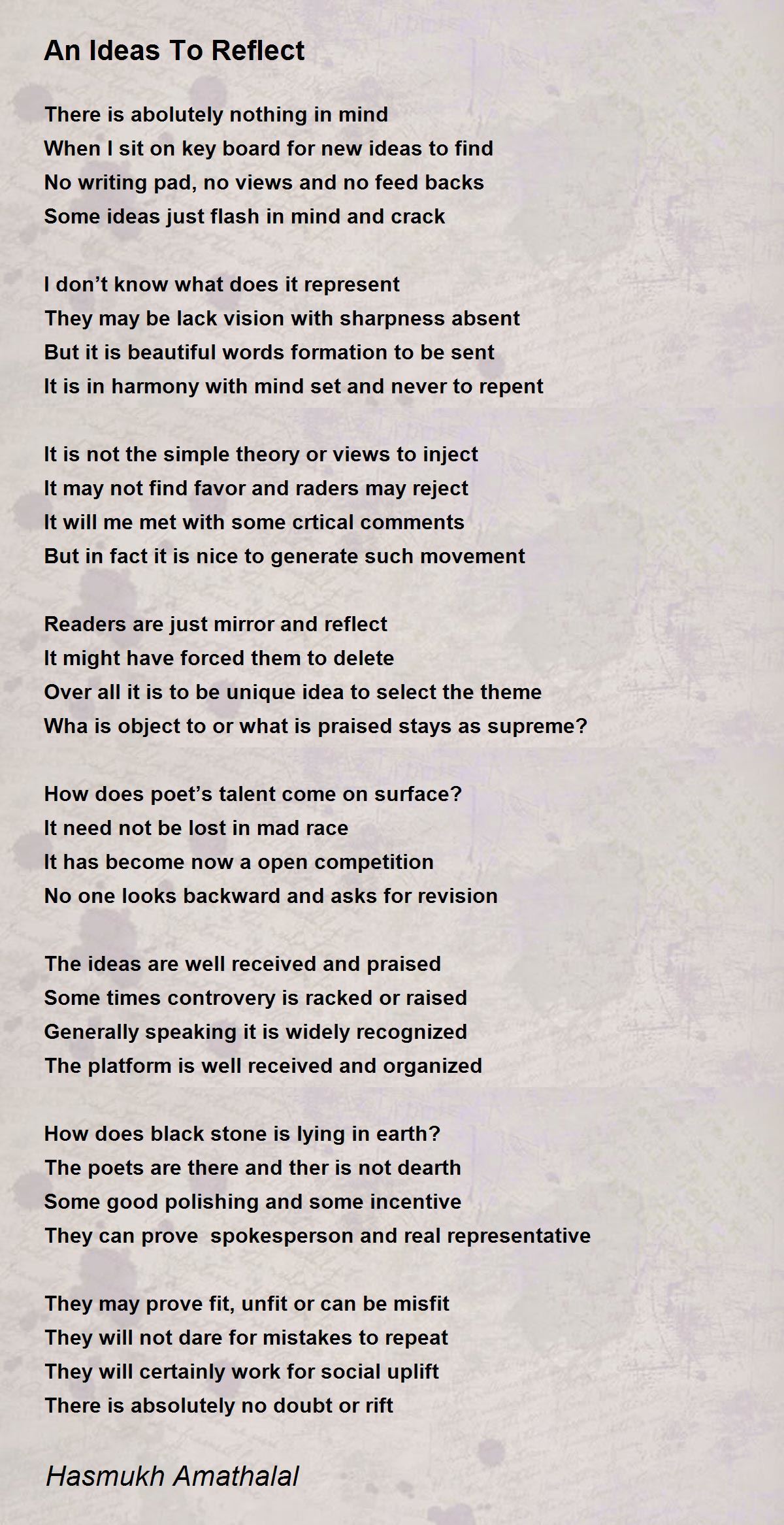 An Ideas To Reflect - An Ideas To Reflect Poem by Mehta Hasmukh