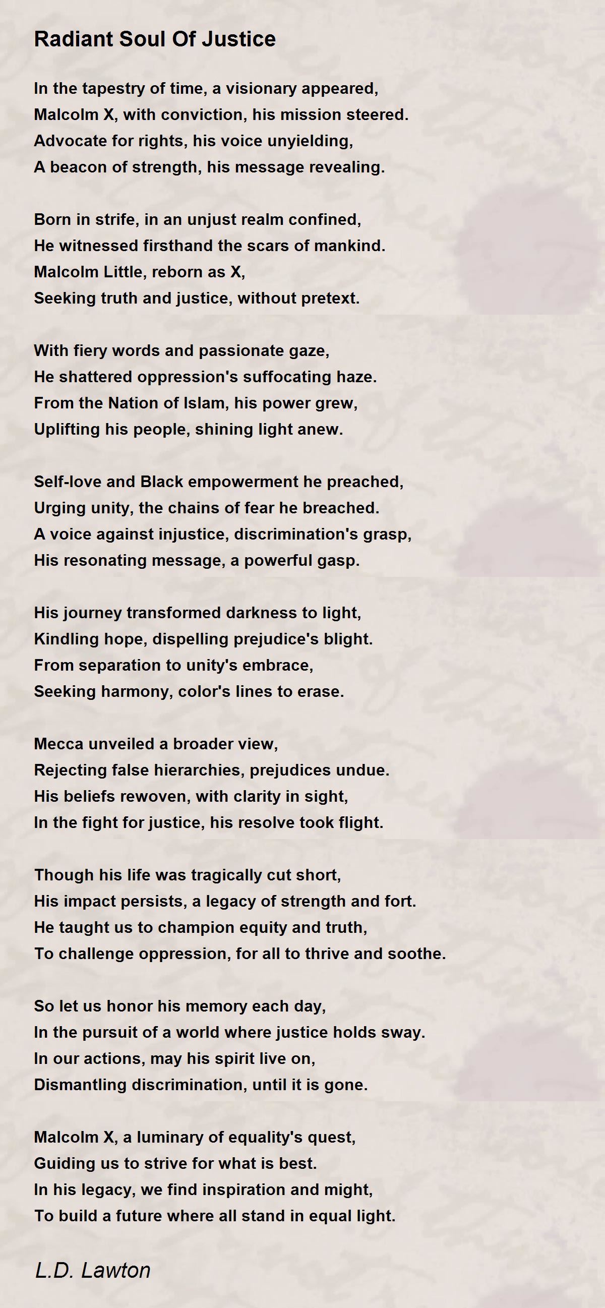 Radiant Soul Of Justice - Radiant Soul Of Justice Poem by L.D. Lawton