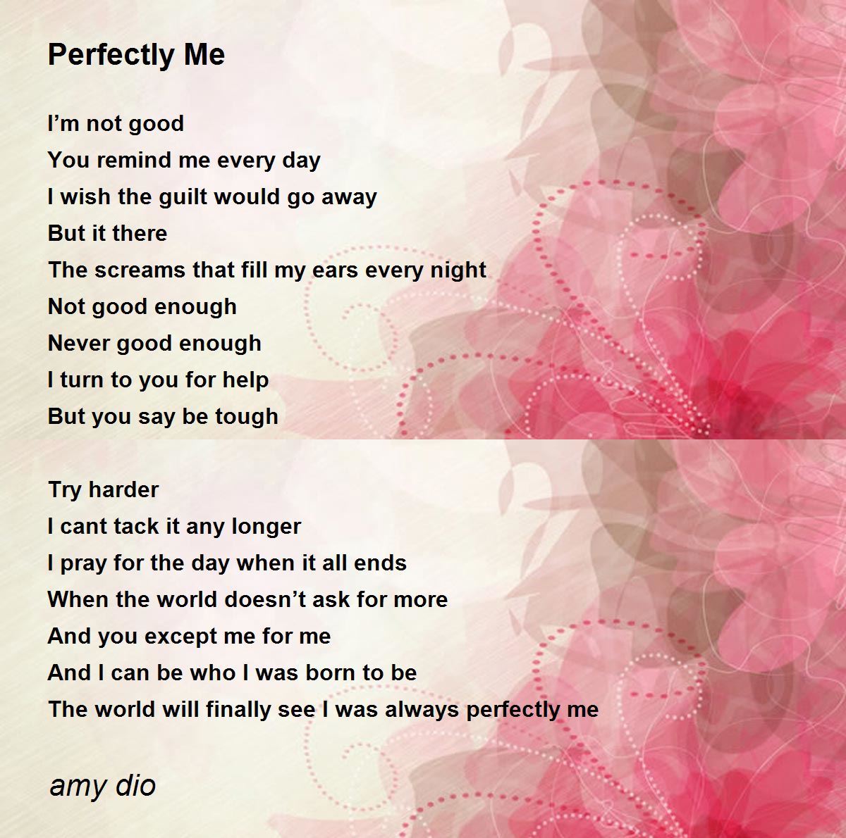 Perfectly Me - Perfectly Me Poem by amy dio