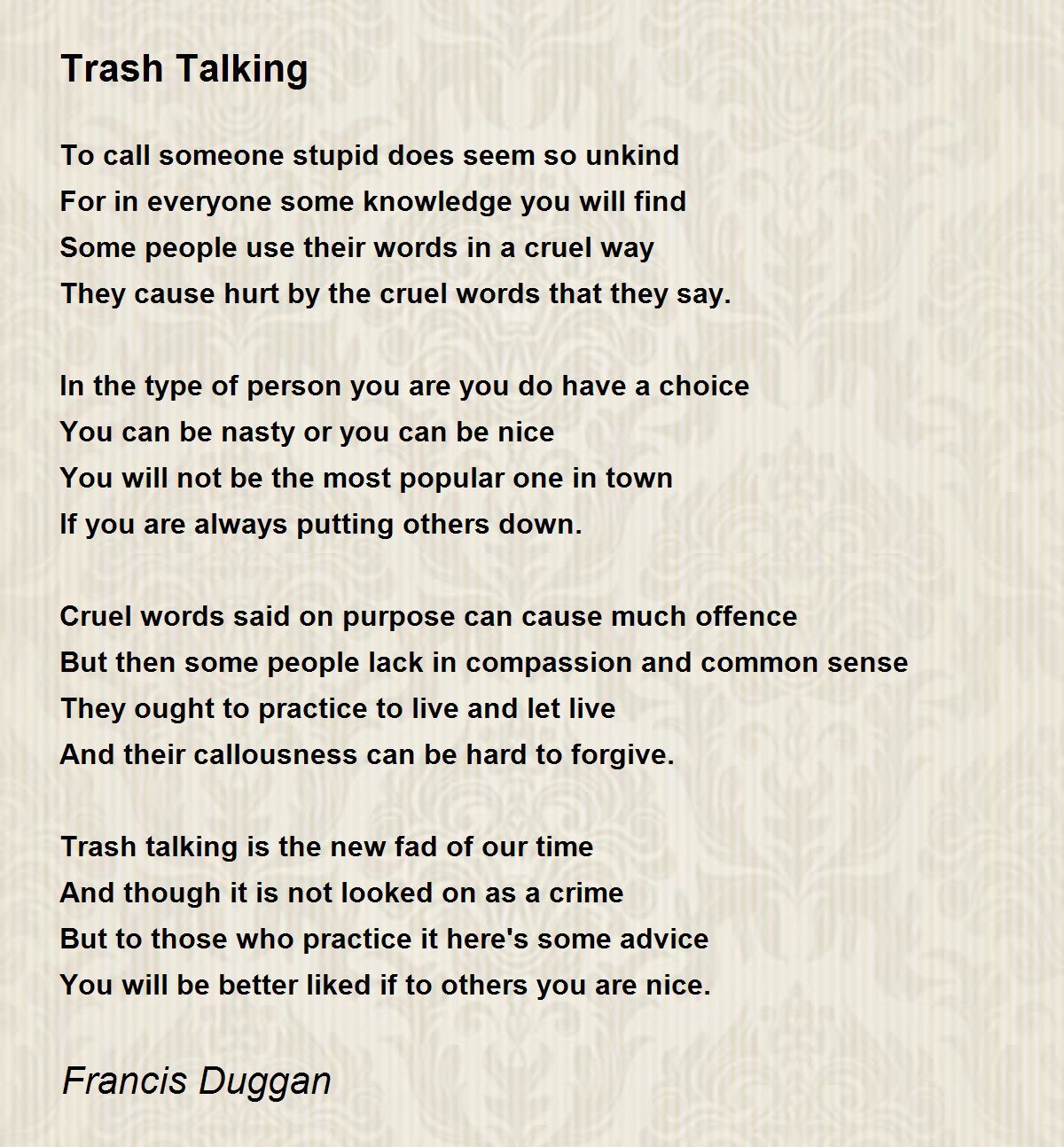 Talk Trash Meaning in English - Use of Talk Trash in A Sentence