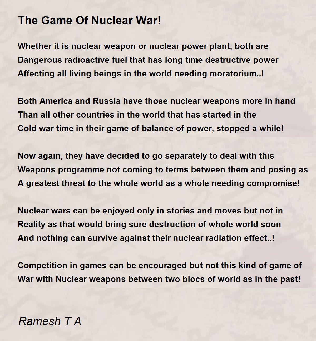 The Game Of Nuclear War! - The Game Of Nuclear War! Poem by Ramesh T A