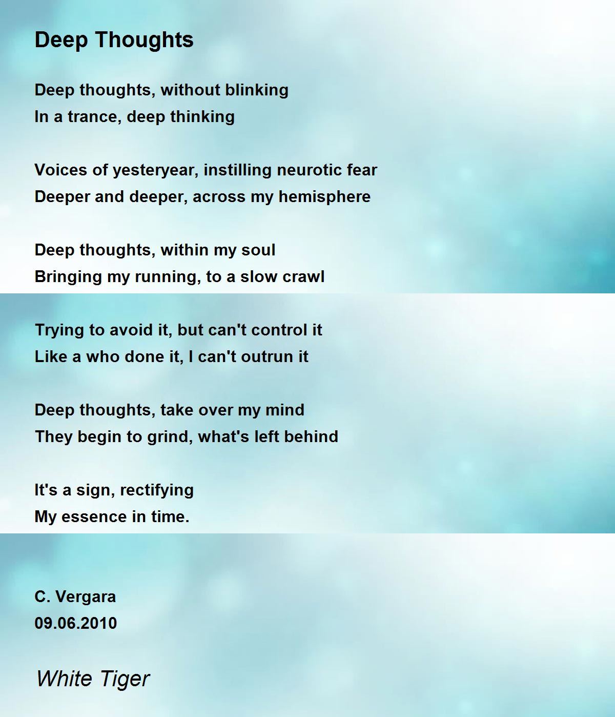 Deep Thoughts - Deep Thoughts Poem by White Tiger