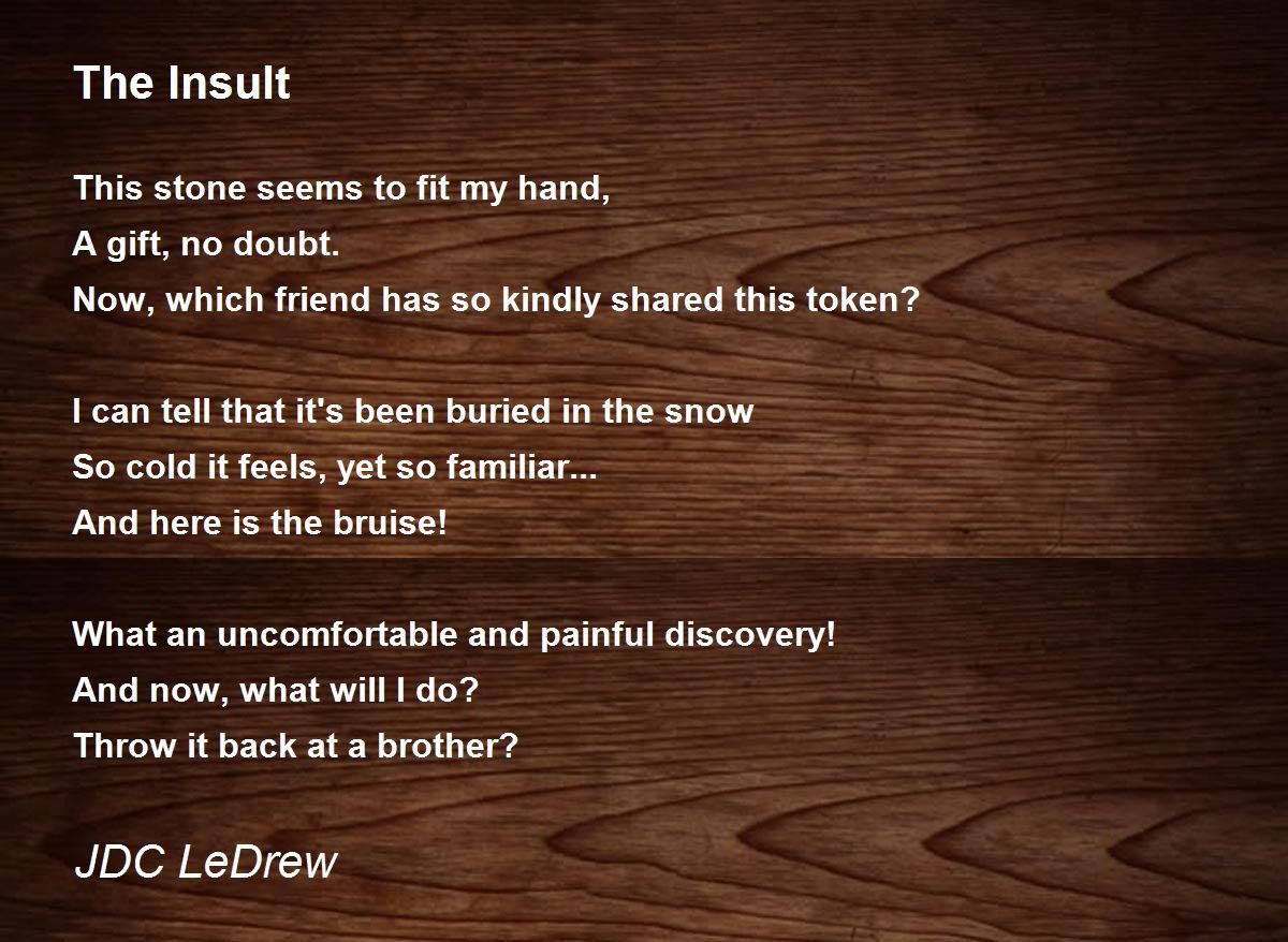 The Insult Poem By Jdc Ledrew