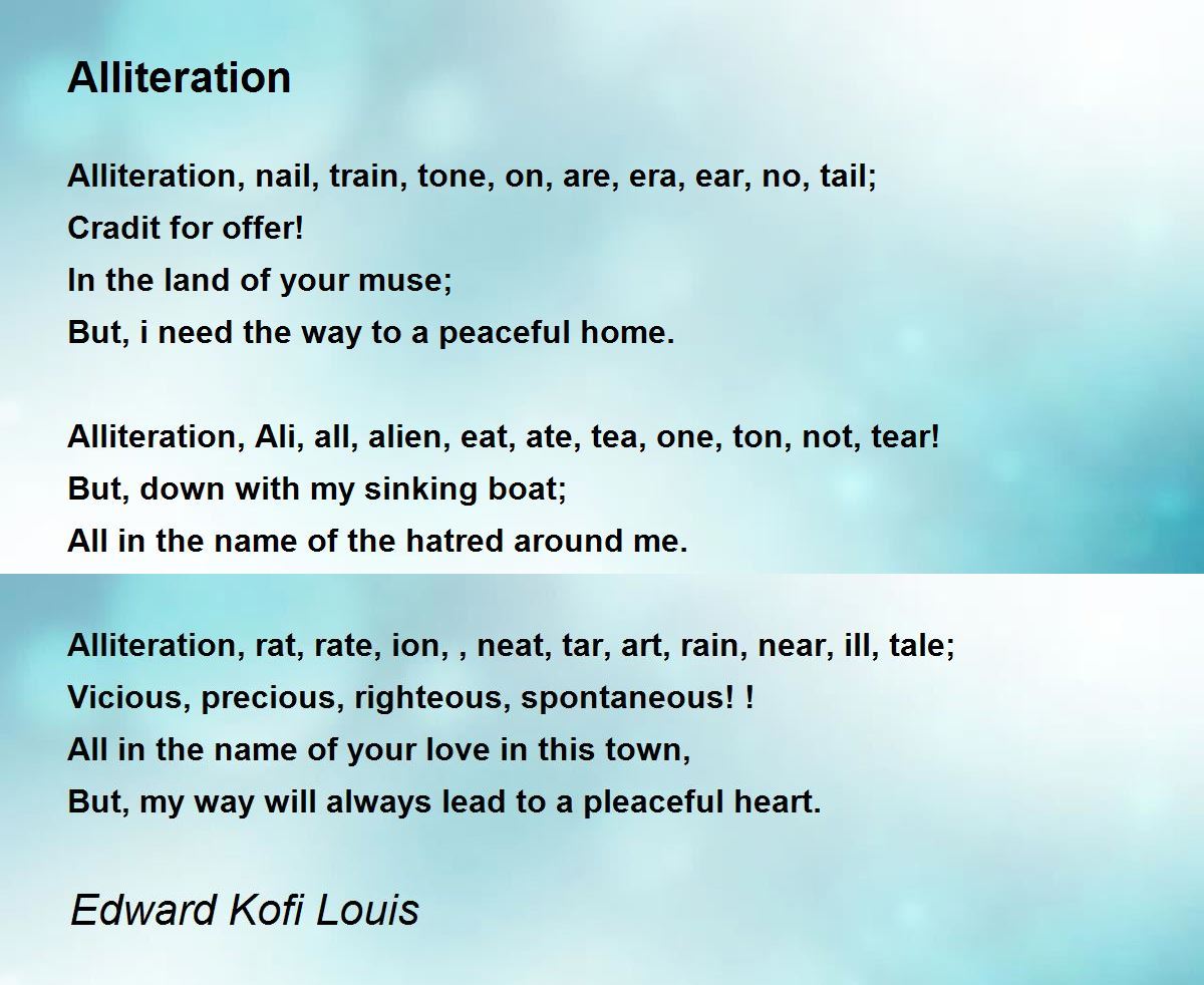Alliteration Poem By Edward Kofi Louis