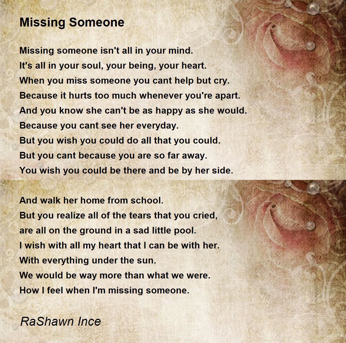 Missing Someone - Missing Someone Poem by RaShawn Ince