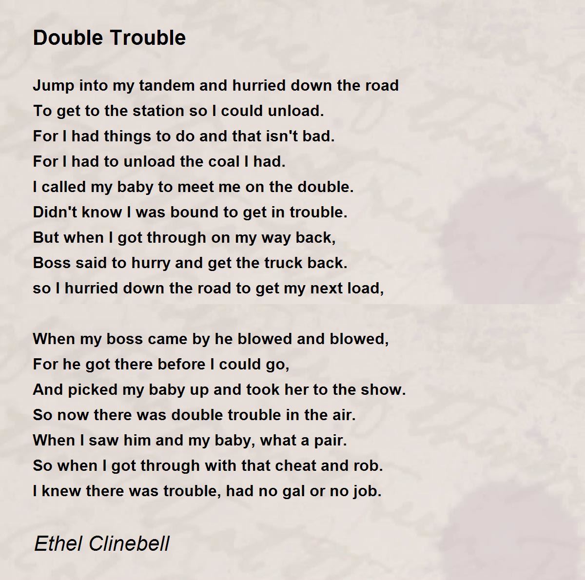 Double Trouble - Double Trouble Poem by Ethel Clinebell