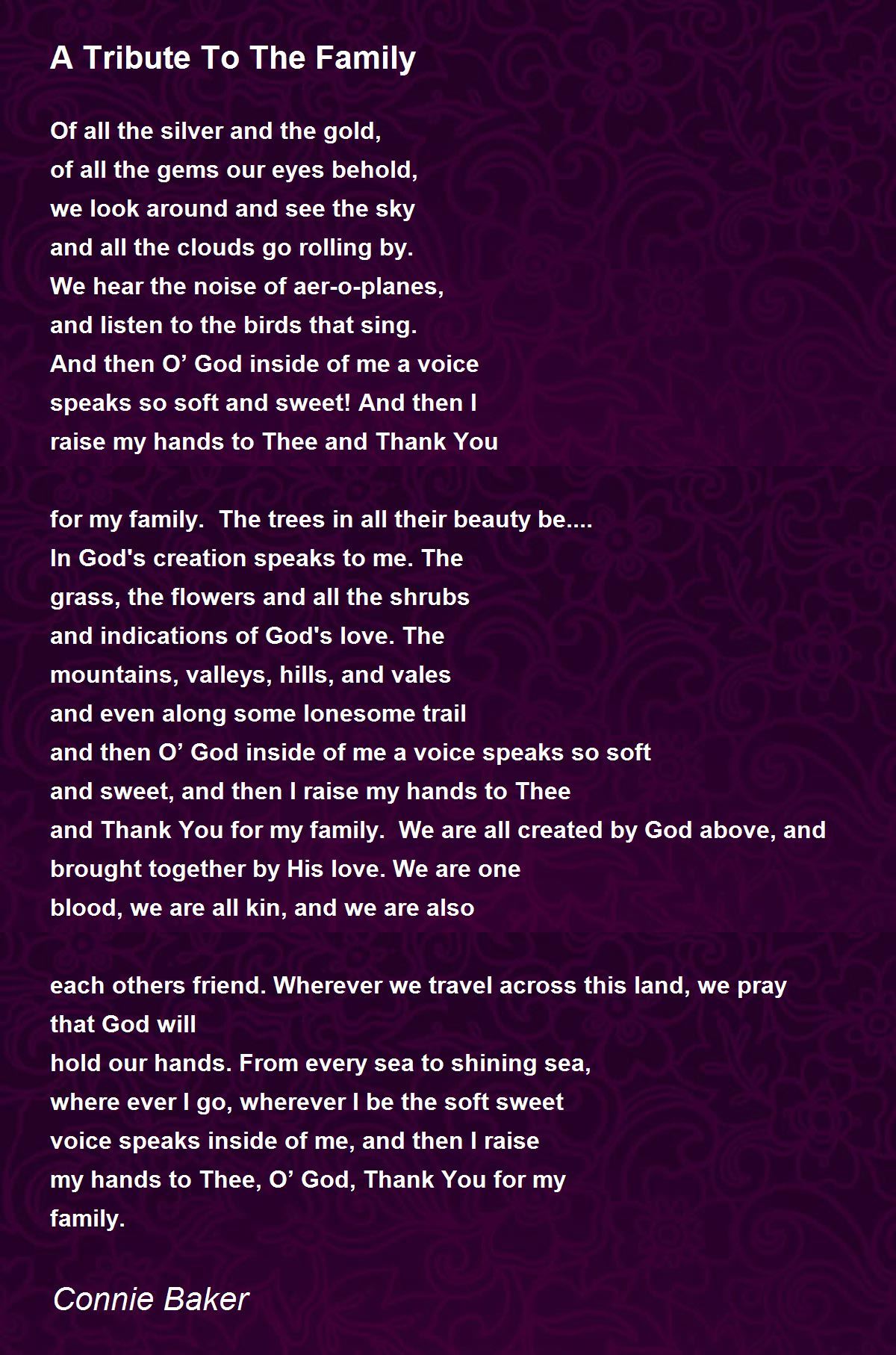 A Tribute To The Family - A Tribute To The Family Poem by Connie Baker