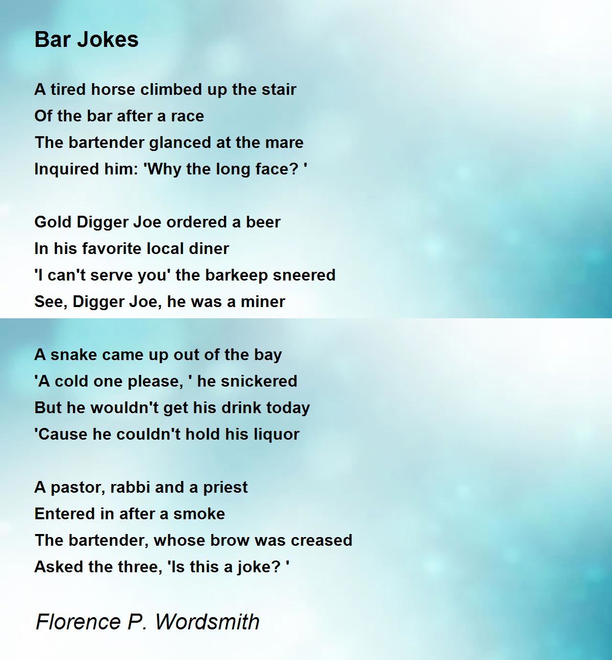 Bar Jokes - Bar Jokes Poem by Florence P. Wordsmith