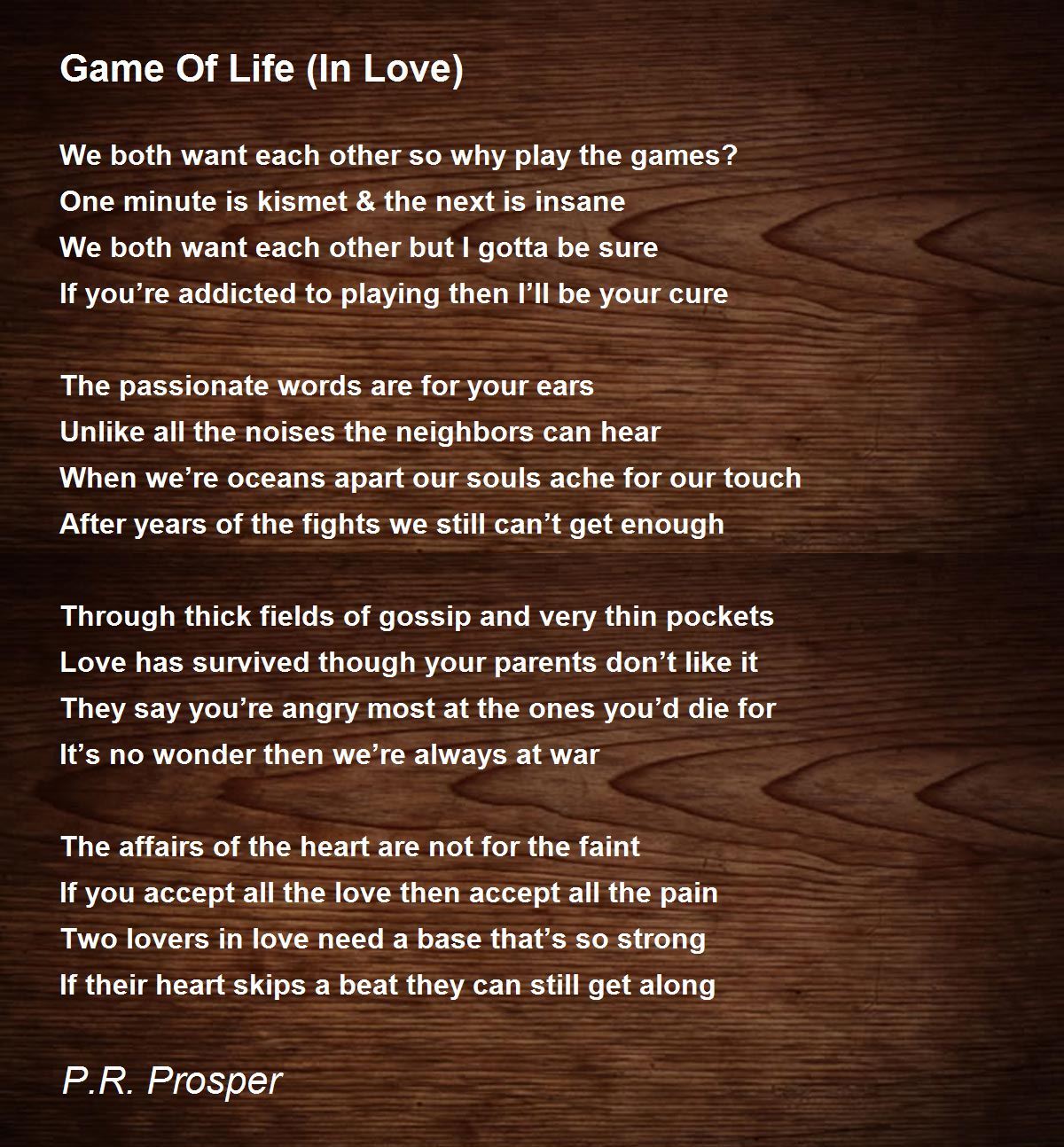 Game Of Life (In Love) - Game Of Life (In Love) Poem by P.R. Prosper