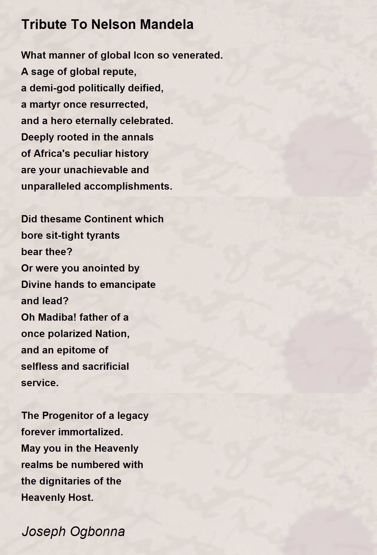 Tribute To Nelson Mandela - Tribute To Nelson Mandela Poem by