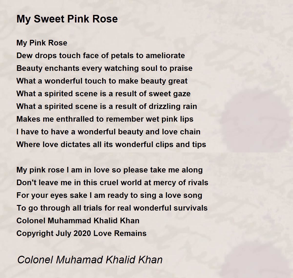 My Sweet Pink Rose - My Sweet Pink Rose Poem by Colonel Muhamad Khalid Khan