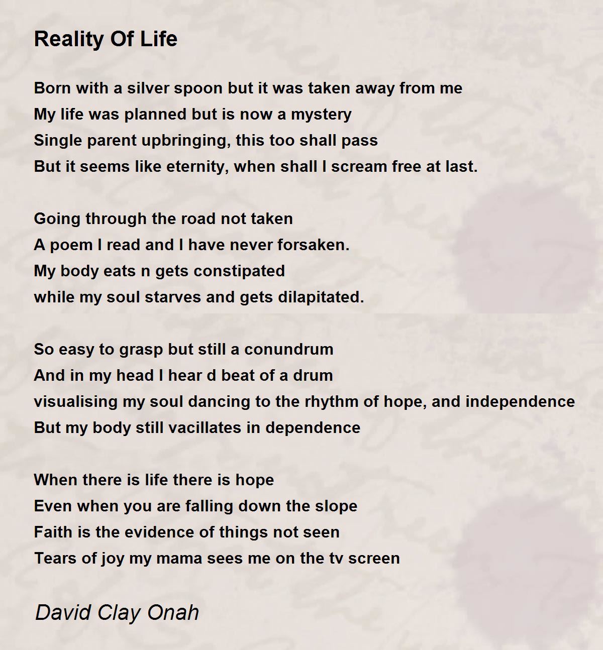 Reality Of Life - Reality Of Life Poem by David Clay Onah
