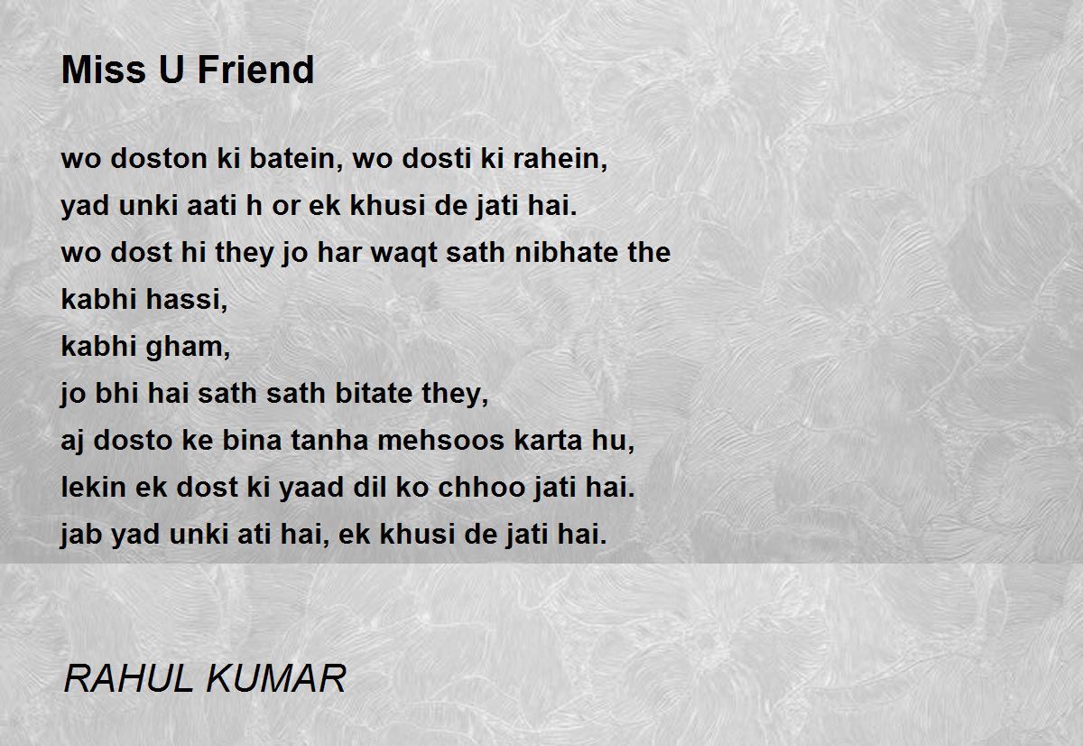 Miss U Friend - Miss U Friend Poem by RAHUL KUMAR