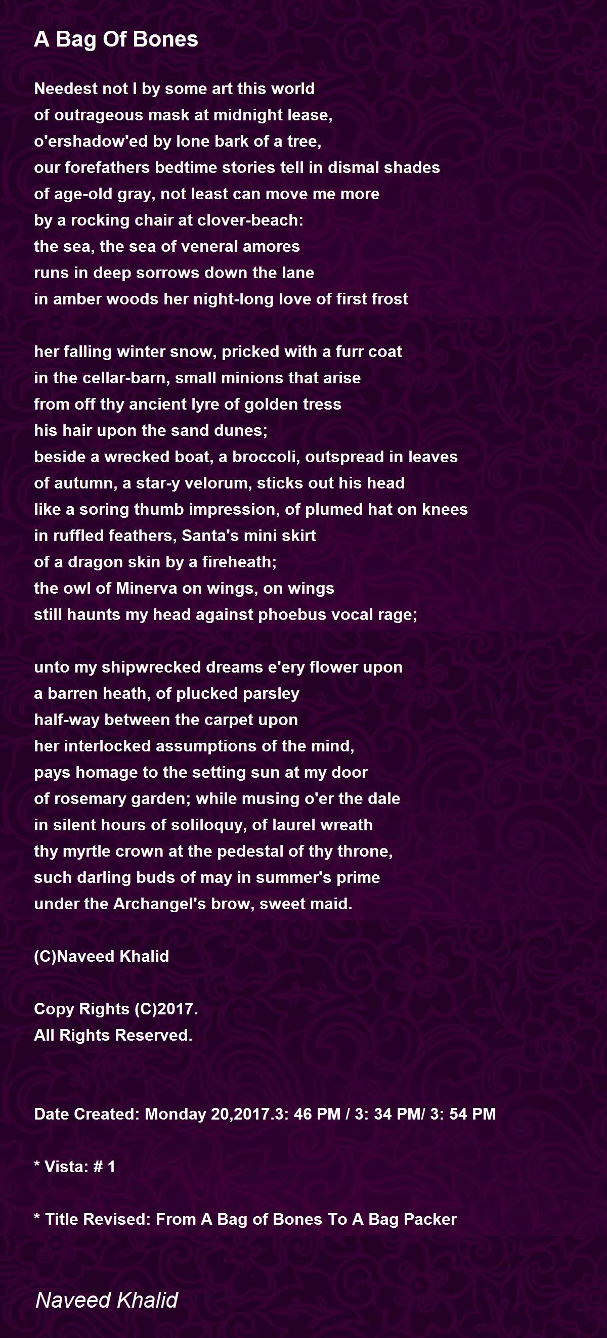 A Bag Of Bones - A Bag Of Bones Poem by Naveed Khalid