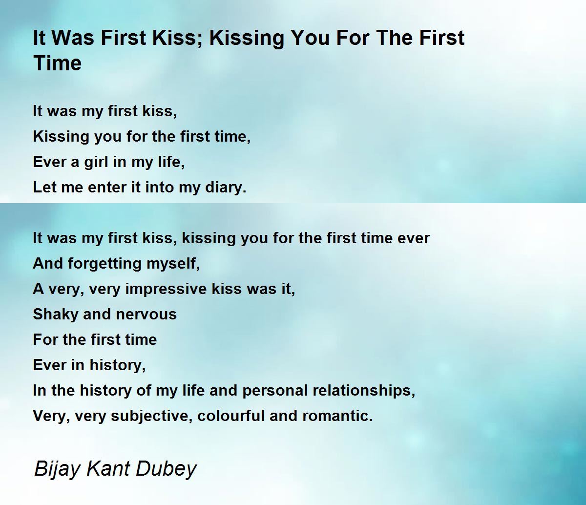 The First Time You Kissed Me