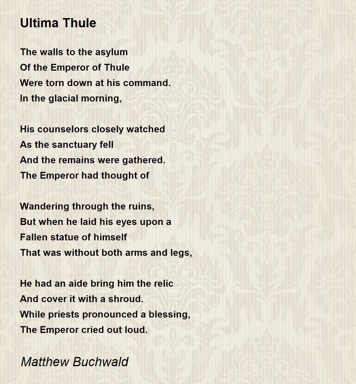 Ultima Thule Ultima Thule Poem by Matthew Buchwald