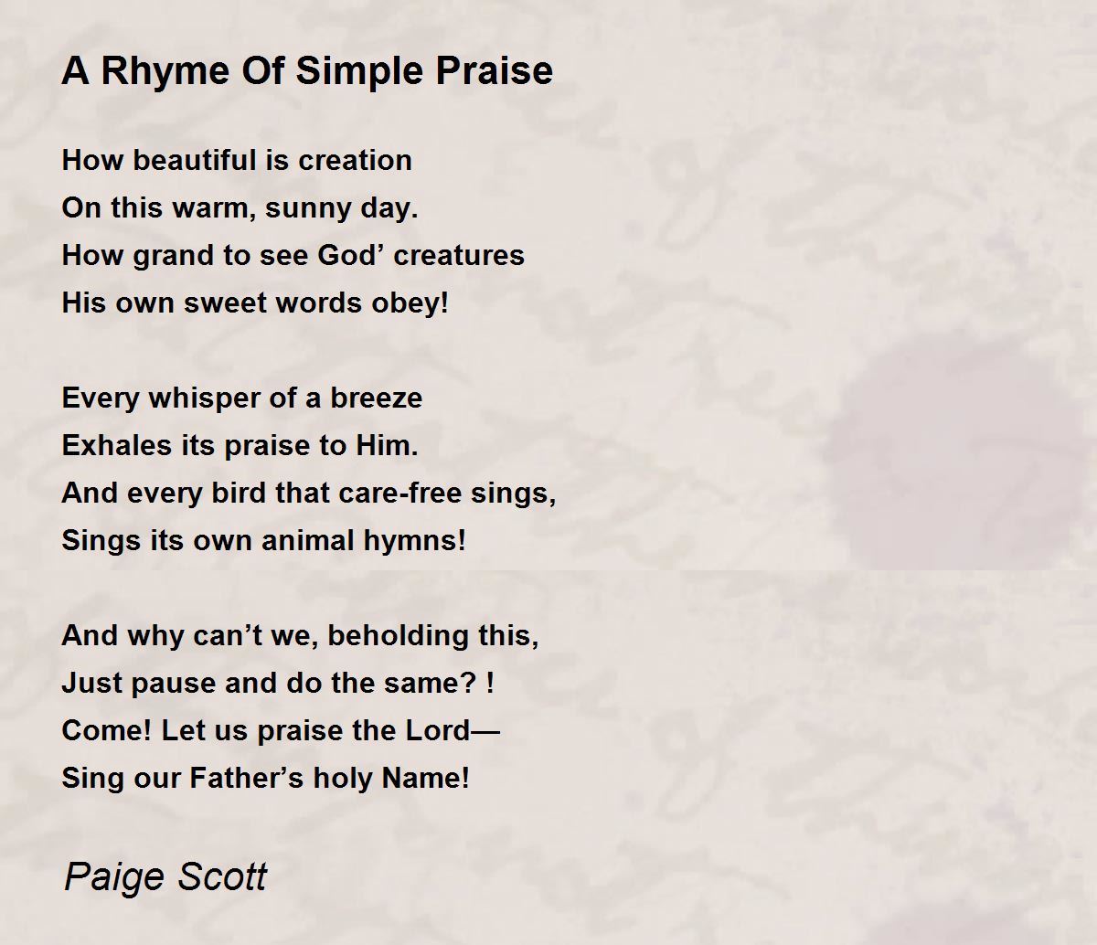 A Rhyme Of Simple Praise - A Rhyme Of Simple Praise Poem by Paige Scott