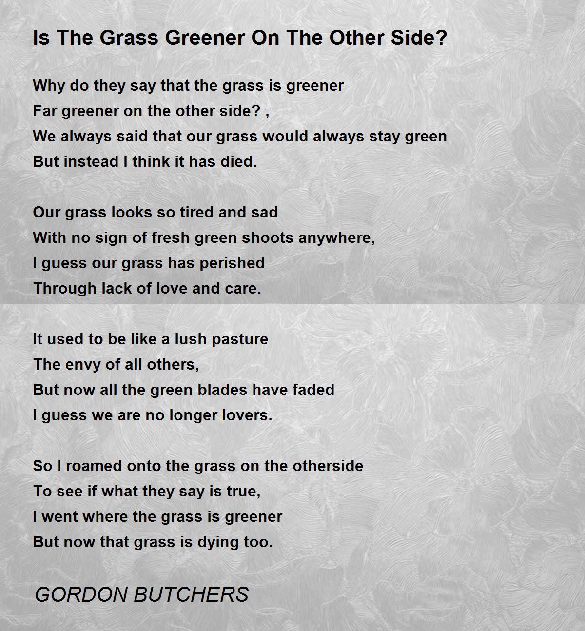 Is The Grass Greener On The Other Side? - Is The Grass Greener On