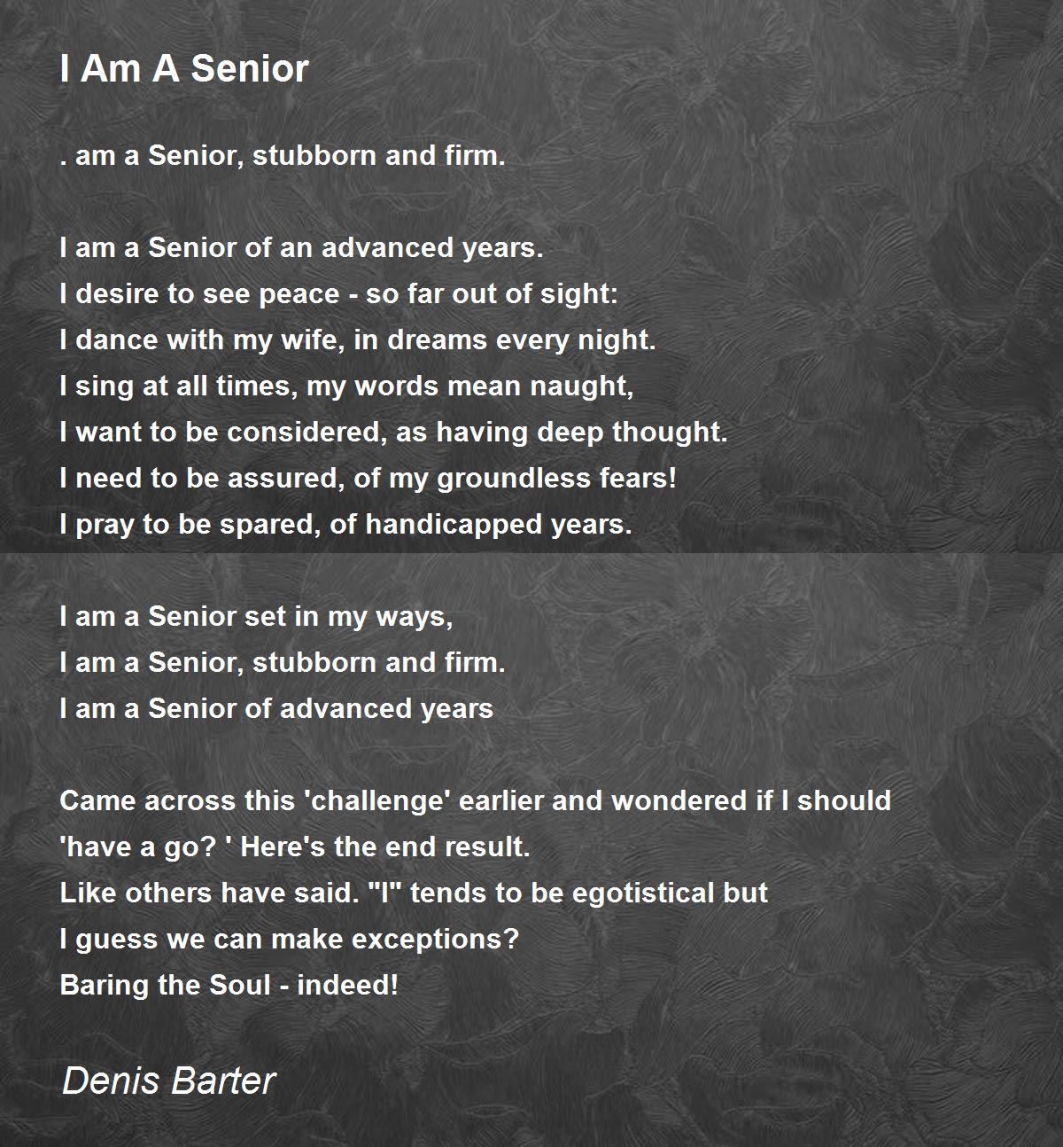 I Am A Senior Poem By Denis Barter