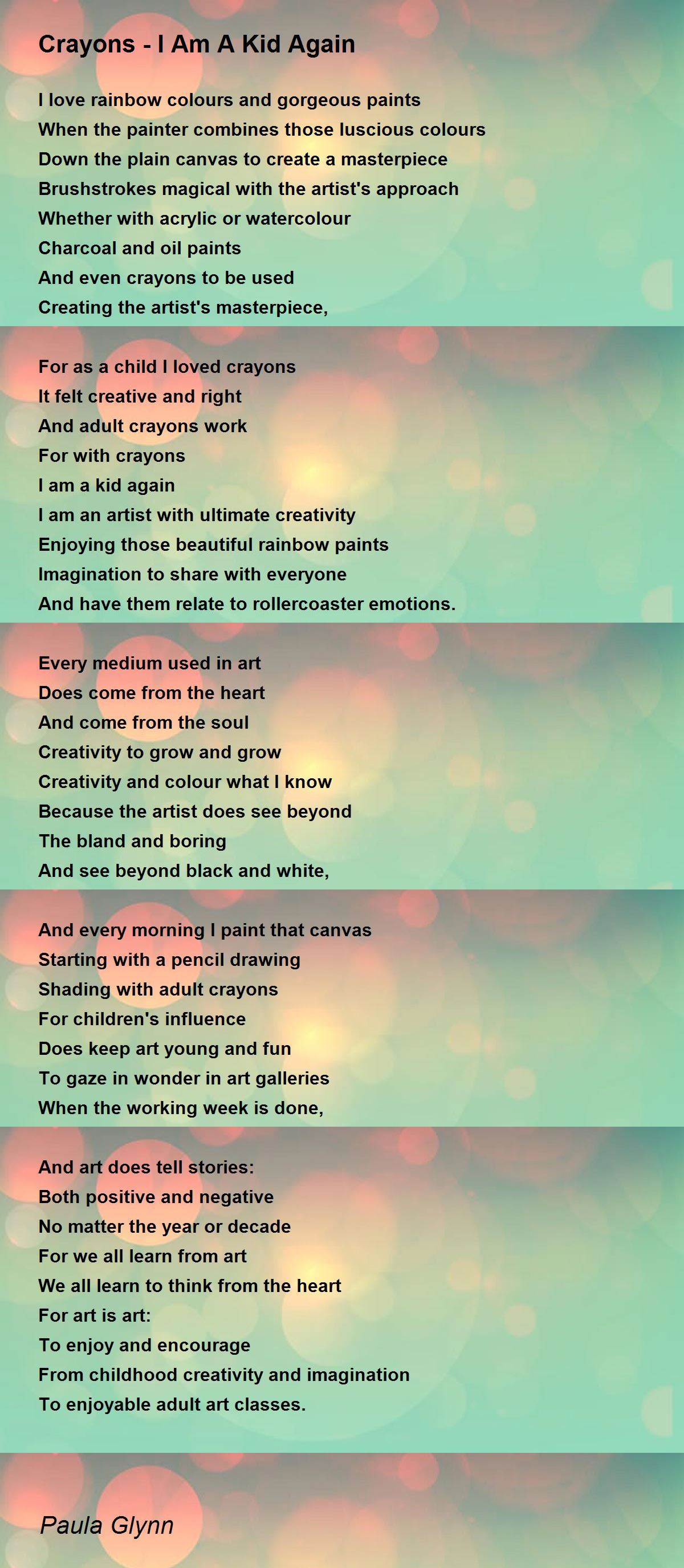 Crayons - I Am A Kid Again - Crayons - I Am A Kid Again Poem by Paula Glynn