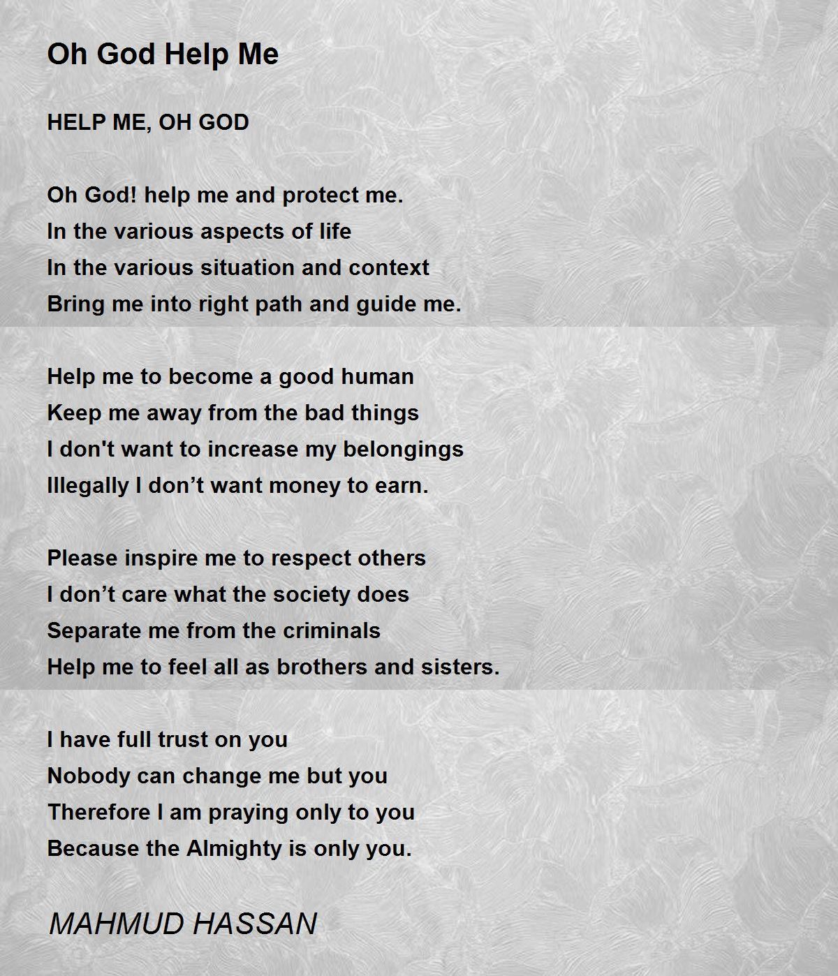 Oh God Help Me - Oh God Help Me Poem by MAHMUD HASSAN