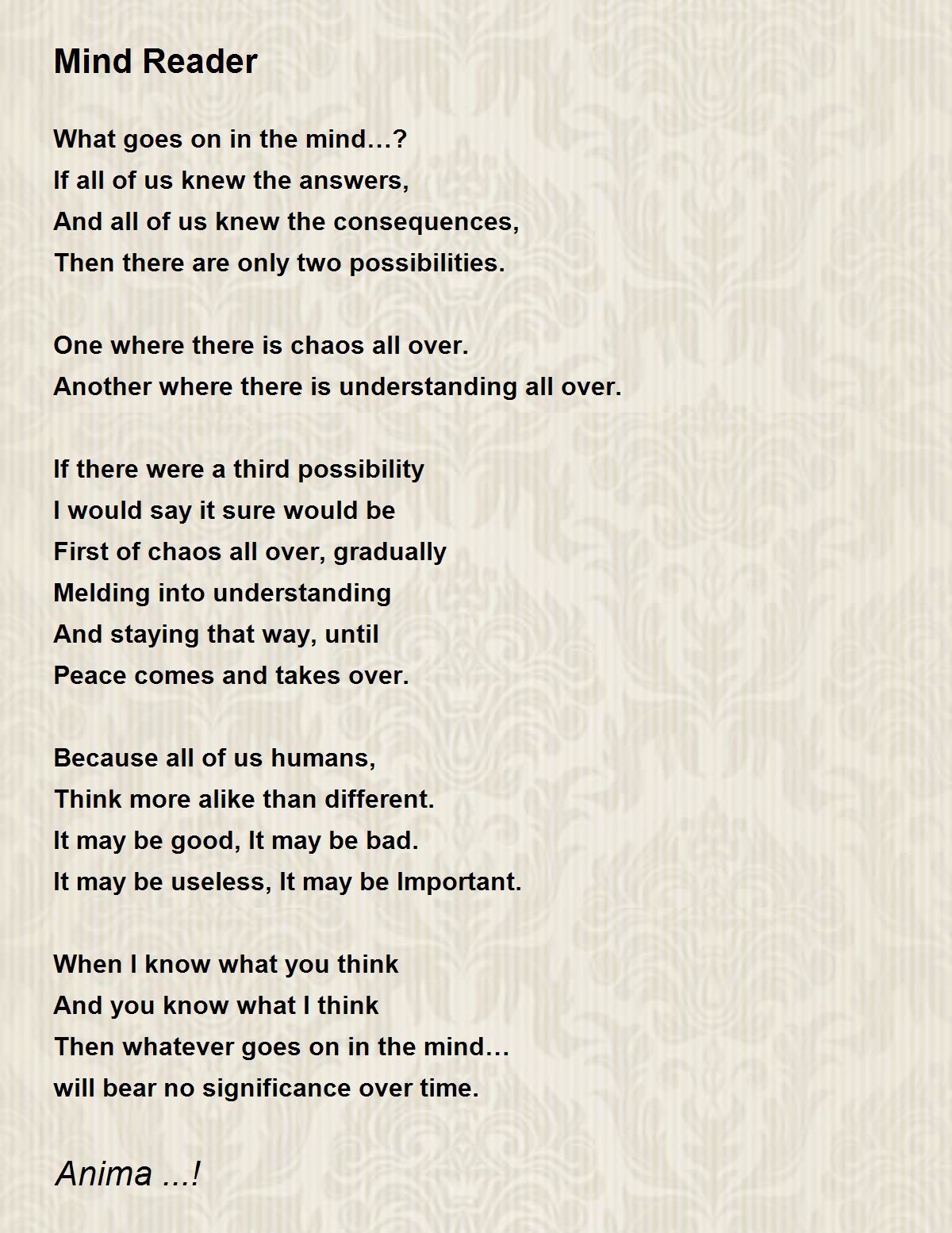 Mind Reader - Mind Reader Poem by Anima !