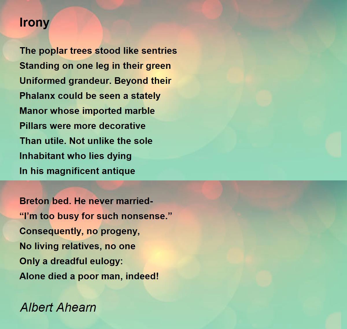 Irony Poem By Albert Ahearn