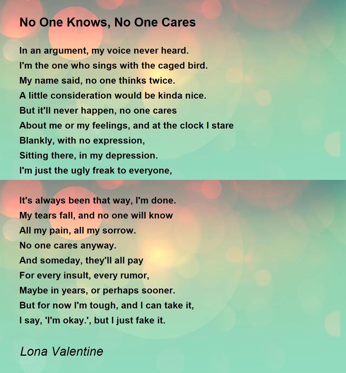 No One Knows, No One Cares - No One Knows, No One Cares Poem by ...