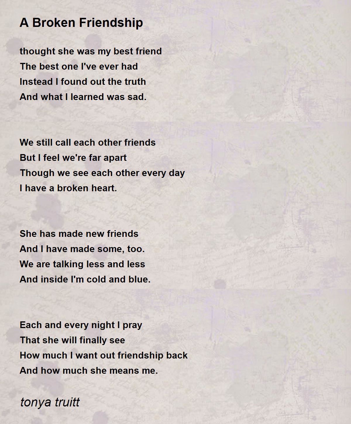 A Broken Friendship - A Broken Friendship Poem by tonya truitt