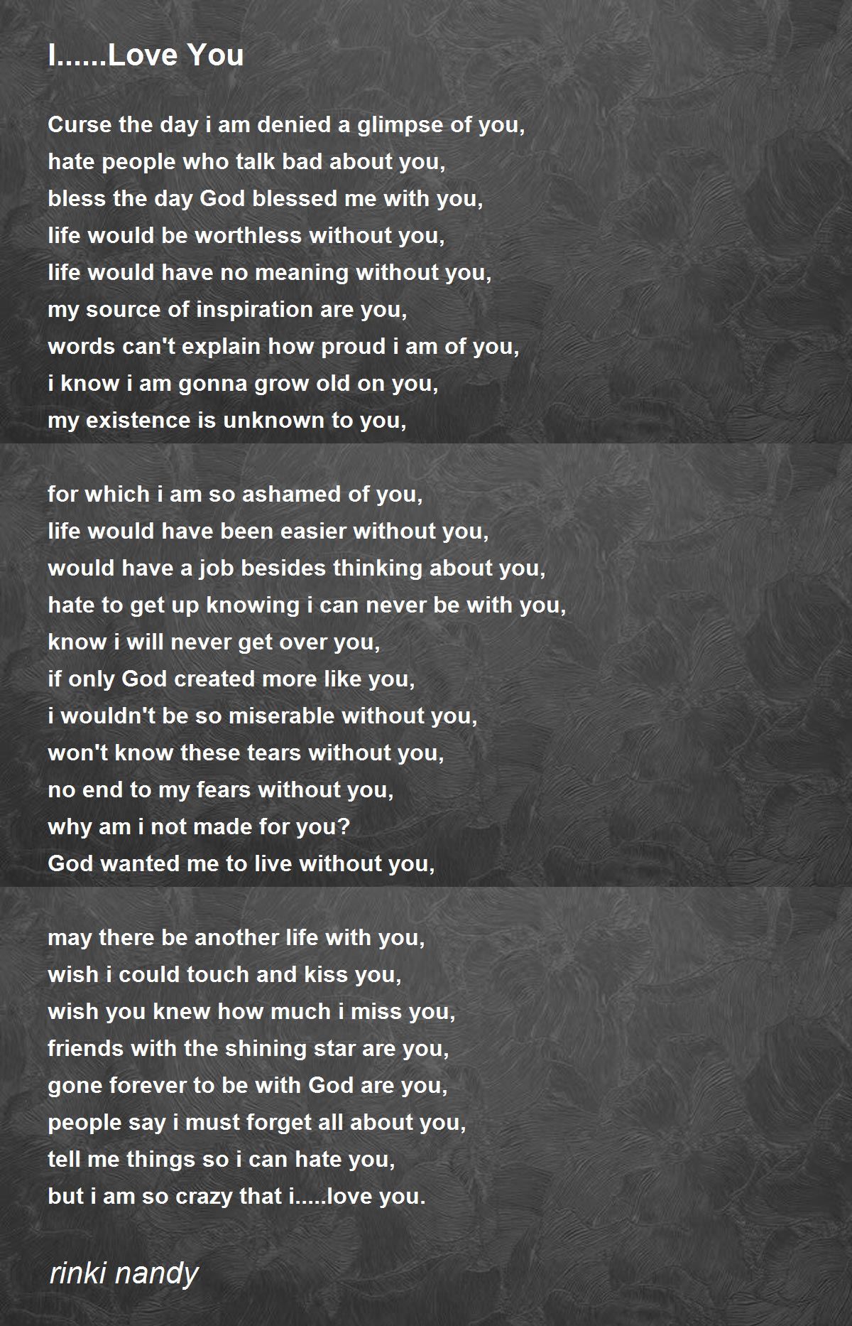 I Love You I Love You Poem By Rinki Nandy