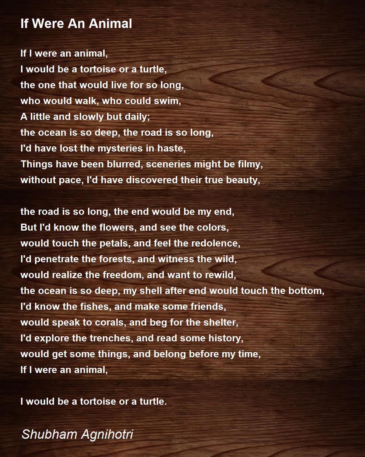 If Were An Animal - If Were An Animal Poem by Shubham Agnihotri