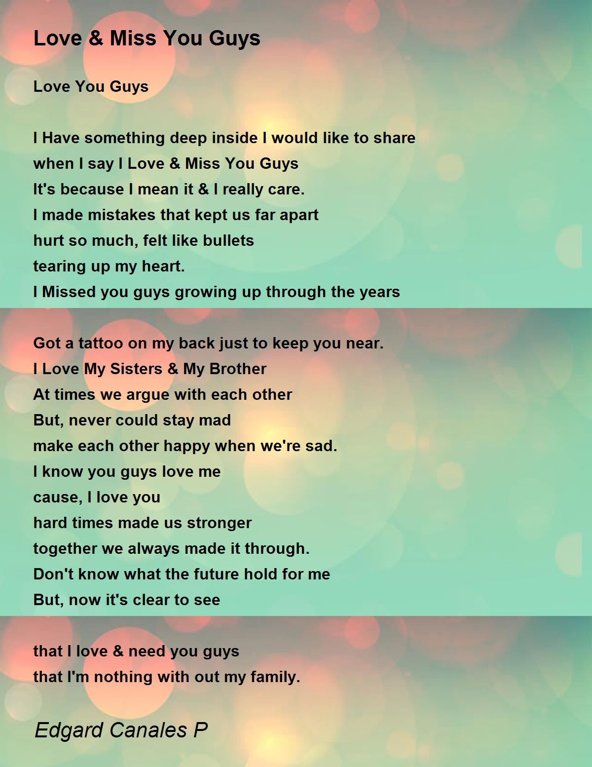 Love & Miss You Guys - Love & Miss You Guys Poem by Edgard Canales
