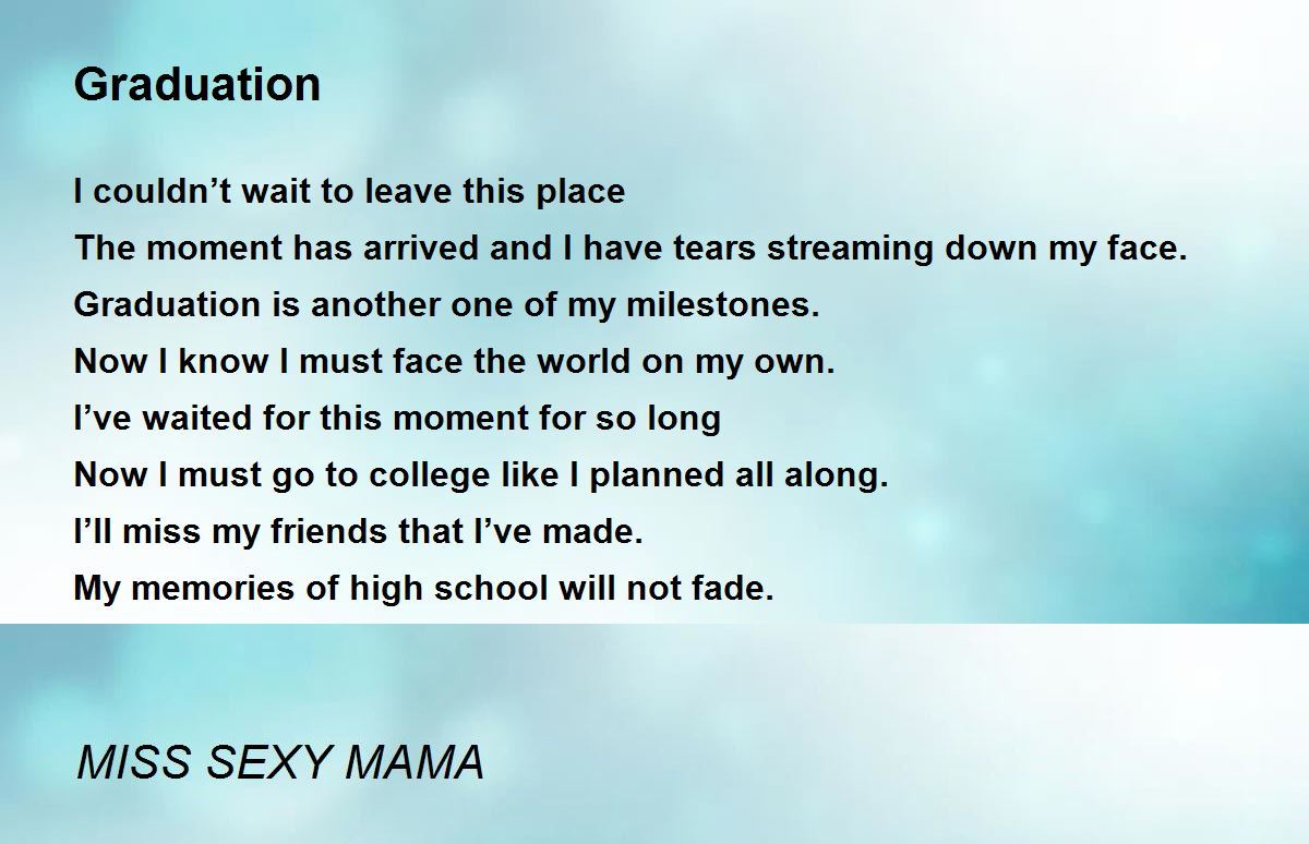 Graduation Poem By Miss Y Mama