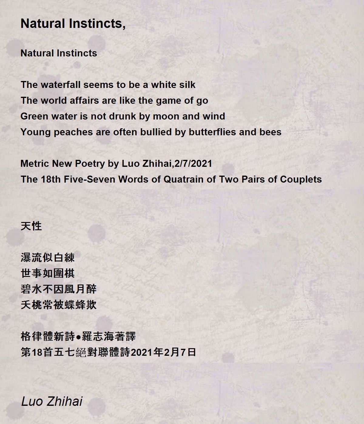 Natural Instincts, - Natural Instincts, Poem by Luo Zhihai