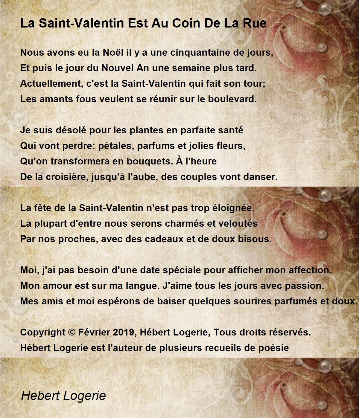 La Saint-Valentin Est Au Coin De La Rue - La Saint-Valentin Est Au Coin De La  Rue Poem by Hebert Logerie