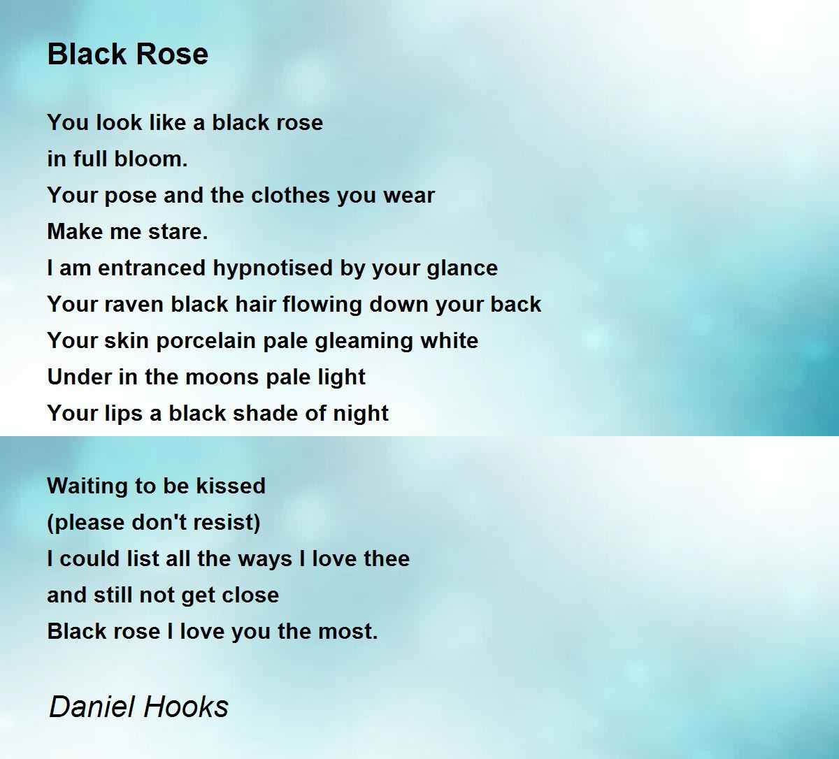 Black Rose - Black Rose Poem by Daniel Hooks